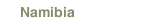 Namibia